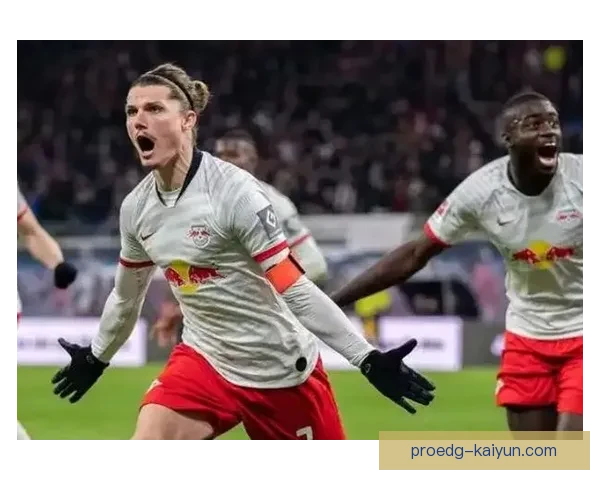 莱比锡持续保持攻防平衡，状态稳健值得关注。