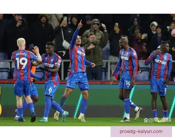 水晶宫控球能力近期表现稳健，中场组织效率持续提升升